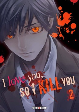 Manga - I love you so I kill you Vol.2