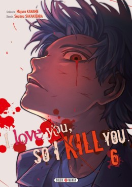 Manga - Manhwa - I love you so I kill you Vol.6