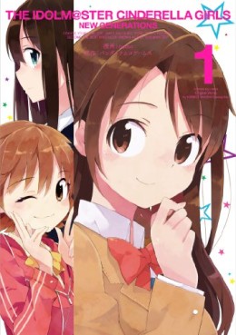 Manga - Manhwa - The Idolm@ster - Cinderella Girls - New Generations jp Vol.1