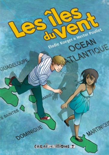 Manga - Manhwa - Iles du vent (les) Vol.1