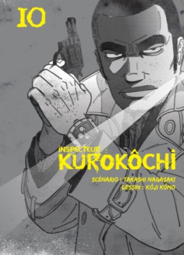 Mangas - Inspecteur Kurokôchi Vol.10