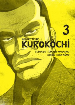 Manga - Inspecteur Kurokôchi Vol.3