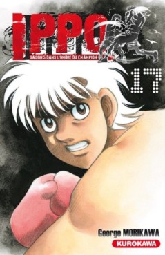 Manga - Ippo - Saison 5 - Dans l'ombre du Champion Vol.17