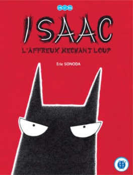 Manga - Isaac - L'affreux méchant loup