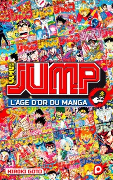 manga - Jump - L'âge d'or du manga