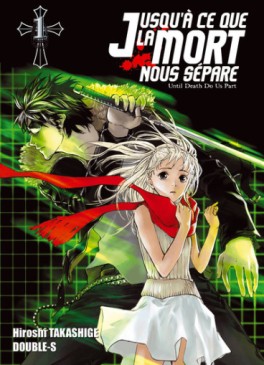 Manga - Jusqu’à ce que la mort nous sépare Vol.1