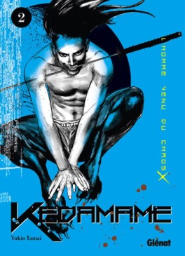 manga - Kedamame - L'homme venu du chaos Vol.2