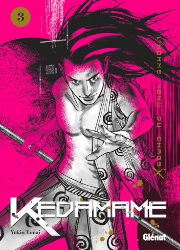 Manga - Manhwa - Kedamame - L'homme venu du chaos Vol.3