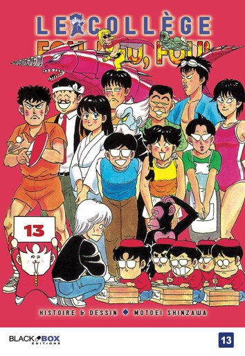 Manga - Manhwa - Collège Fou Fou Fou (le) - Kimengumi Vol.13
