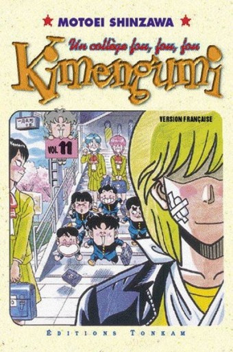 Manga - Manhwa - Kimengumi - Un collège fou fou fou Vol.11