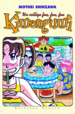 Manga - Kimengumi - Un collège fou fou fou Vol.6