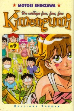 Manga - Kimengumi - Un collège fou fou fou Vol.9