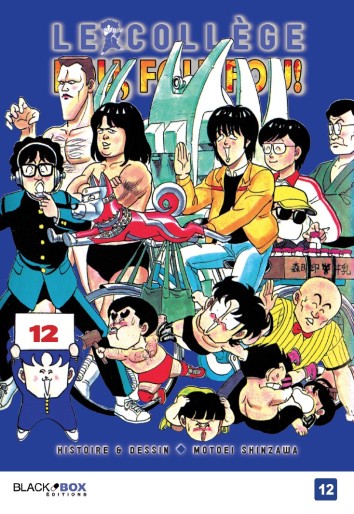 Manga - Manhwa - Collège Fou Fou Fou (le) - Kimengumi Vol.12