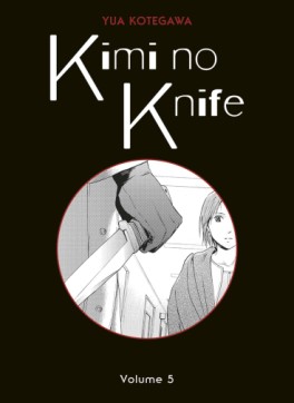 Manga - Kimi no Knife Vol.5