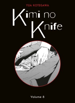 Manga - Kimi no Knife Vol.8