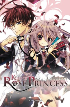 manga - Kiss of Rose Princess Vol.1