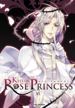 Manga - Kiss of Rose Princess Vol.6