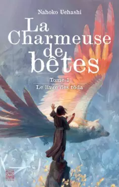 Charmeuse de bêtes (la) Vol.1