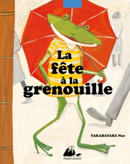 manga - Fête à la grenouille (la)