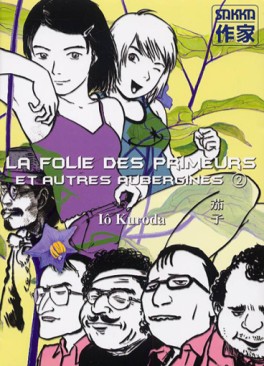 Mangas - La folie des primeurs et autres aubergines Vol.2