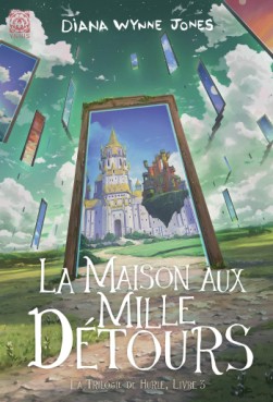 Manga - Maison aux mille détours (la) - La trilogie de Hurle Vol.3