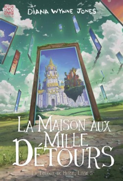 manga - Maison aux mille détours (la) - La trilogie de Hurle Vol.3