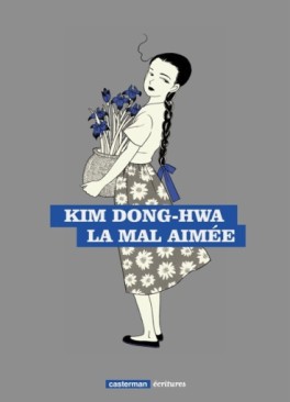 Manga - Mal aimée (la) - Essentiel écritures