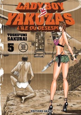 Mangas - Ladyboy vs Yakuzas - L'île du désespoir Vol.5
