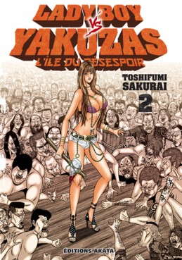 Manga - Manhwa - Ladyboy vs Yakuzas - L'île du désespoir Vol.2