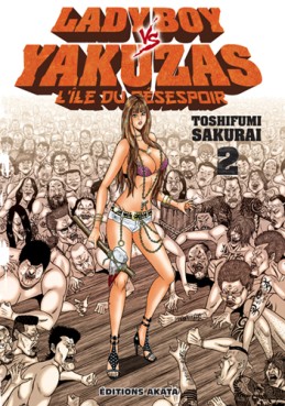 manga - Ladyboy vs Yakuzas - L'île du désespoir Vol.2