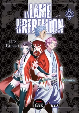 manga - Lame de la Rebellion (la) Vol.2