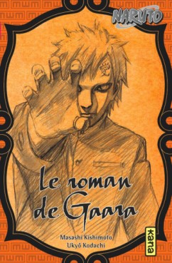 Manga - Manhwa - Naruto - Le roman de Gaara