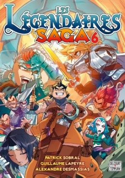 Manga - Manhwa - Légendaires (les) - Saga Vol.6