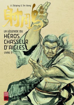 manga - Légende du Héros Chasseur d’Aigles (la) Vol.5