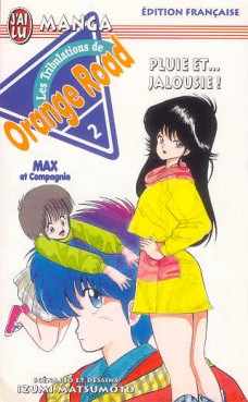 manga - Orange Road - Les tribulations Vol.2