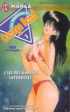 manga - Orange Road - Les tribulations Vol.3