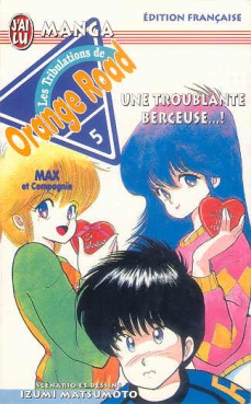 manga - Orange Road - Les tribulations Vol.5