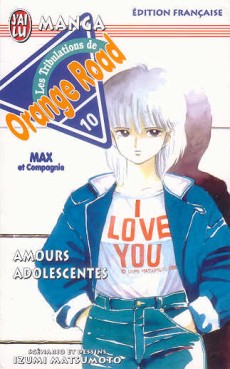 manga - Orange Road - Les tribulations Vol.10