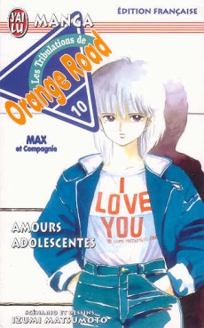 Manga - Manhwa - Orange Road - Les tribulations Vol.10