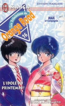 manga - Orange Road - Les tribulations Vol.16
