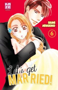 manga - Let's get married ! Vol.6