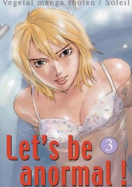 Manga - Let's be anormal Vol.3
