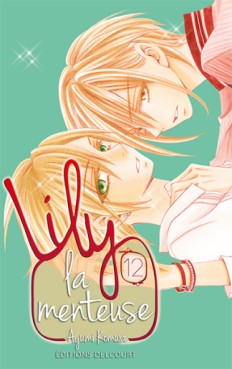 manga - Lily la menteuse Vol.12