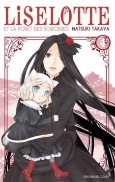 Manga - Manhwa - Liselotte et la forêt des sorcières Vol.4