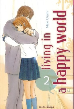 manga - Living in a happy world Vol.2