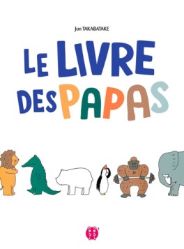 Manga - Manhwa - Livre des Papas (le)