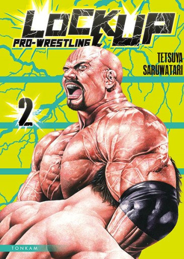 Manga - Manhwa - Lock Up - Pro wrestling Vol.2