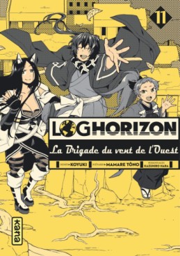 Manga - Log Horizon - La Brigade du Vent de l'Ouest Vol.11