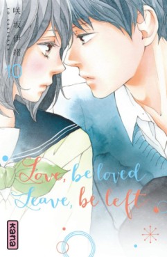 manga - Love,Be Loved Leave,Be Left Vol.10