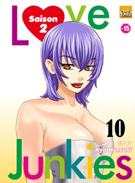 manga - Love Junkies - Saison 2 Vol.10